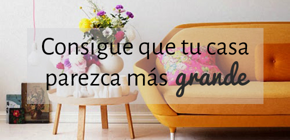 Decora tu casa para ganar espacio